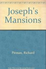 Joseph's Mansions