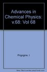 Advances in Chemical Physics Vol 68
