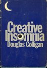 Creative Insomnia