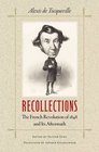 Recollections The French Revolution of 1848 and Its Aftermath