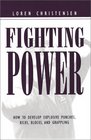 Fighting Power  How To Develop Explosive Punches Kicks Blocks And Grappling