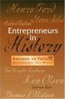 Entrepreneurs in History Success Vs Failure Entrepreneurial Role Models