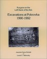 Kurgans on the Left Bank of the Ilek Excavations at Pokrovka 1990-1992: Excavations at Pokrovka, 1990-1992