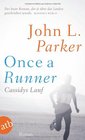 Once a Runner  Cassidys Lauf