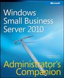 Windows Small Business Server 2011 Administrator's Companion
