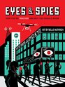 Eyes and Spies How You're Tracked and Why You Should Know