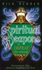 Spiritual Weapons to Defeat the Enemy: Overcoming the Wiles, Devices & Deceptions of the Devil