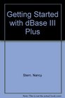Getting Started With dBASE III Plus/Book and 2 Disk