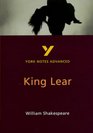 York Notes Advanced on King Lear by William Shakespeare