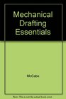Mechanical Drafting Essentials