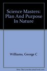 Plan and Purpose in Nature