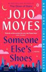 Someone Else's Shoes A Novel