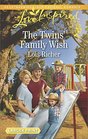 The Twins' Family Wish