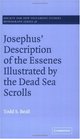 Josephus' Description of the Essenes Illustrated by the Dead Sea Scrolls