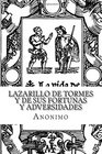 Lazarillo De Tormes Y De Sus Fortunas y Adversidades