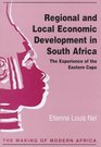 Regional and Local Economic Development in South Africa The Experience of the Eastern Cape