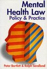 Mental Health Law Policy and Practice