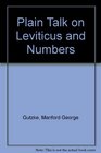 Plain Talk on Leviticus and Numbers