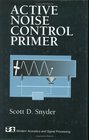 Active Noise Control Primer