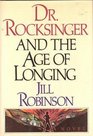 Dr Rocksinger and the Age of Longing
