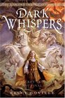 Dark Whispers (Unicorn Chronicles)