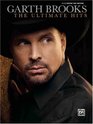 Garth Brooks  The Ultimate Hits Easy Guitar Tab Edition