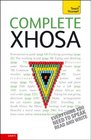 Complete Xhosa with Two Audio CDs A Teach Yourself Guide