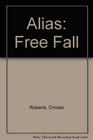 Alias Free Fall