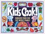 Kids Cook Fabulous Food for the Whole Family