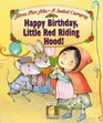 Happy Birthday Little Red Riding Hood