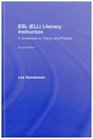 ESL Literacy Instruction A Guidebook to Theory and Practice