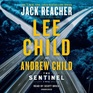 The Sentinel (Jack Reacher, Bk 25) (Audio CD) (Unabridged)