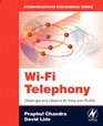 WiFi Telephony Challenges and Solutions for Voice over WLANs
