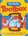 My Dad's Toolbox Fabulous PopUp Toolbox with Working Tools