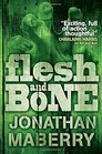 Flesh & Bone (Rot & Ruin, Bk 3)