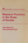 Research Practices in the Study of Kinship