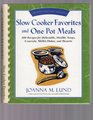 Slow Cooker Favorites and One Pot Meals