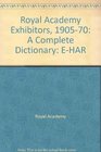Royal Academy Exhibitors 190570 A Complete Dictionary