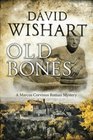 Old Bones (Marcus Corvinus) (Volume 5)