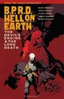 BPRD Hell on Earth Volume 4 The Devil's Engine and The Long Death