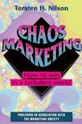 Chaos Marketing How to Win in a Turbulent World