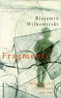 Fragments Memories of a Wartime Childhood Trans by Carol Brown Janeway