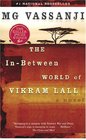 The InBetween World of Vikram Lall