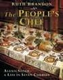 People's Chef Alexis Soyer A Life In Seven Courses