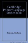 Cambridge Primary Language Starter book