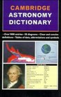 Cambridge Astronomy Dictionary