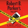 Robert B. Parker's Fallout (Jesse Stone, Bk 21) (Audio CD) (Unabridged)