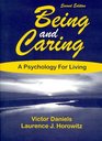 Being and Caring A Psychology for Living