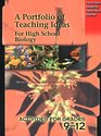 Portfolio of Teaching Ideas for High School Biology