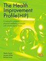 The Health Improvement Profile A Manual to Promote Physical Wellbeing in People with Severe Mental Illness